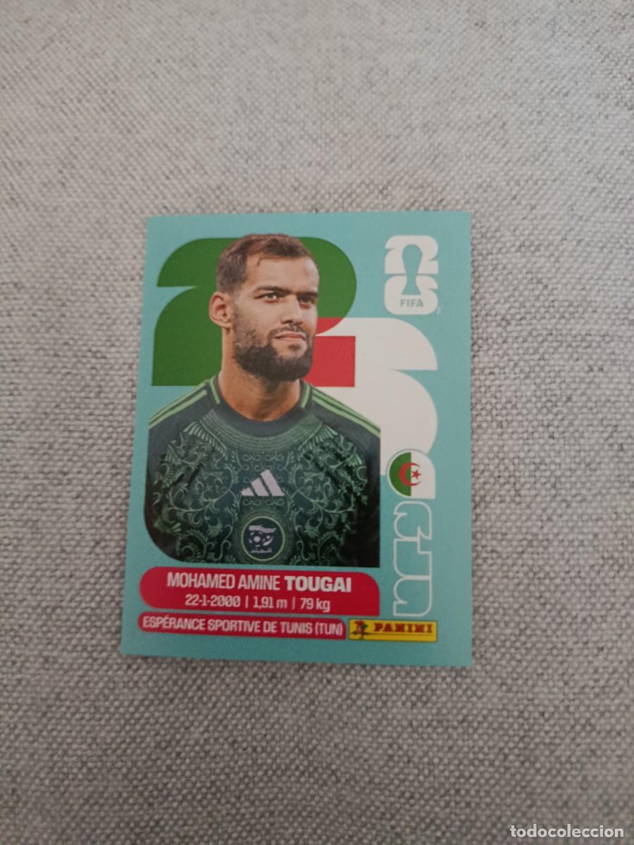 Cromos de F&uacute;tbol: Panini Mundial 2026 Estados Unidos-Mexico. 6- Tougai. Argelia. Nunca pegado.