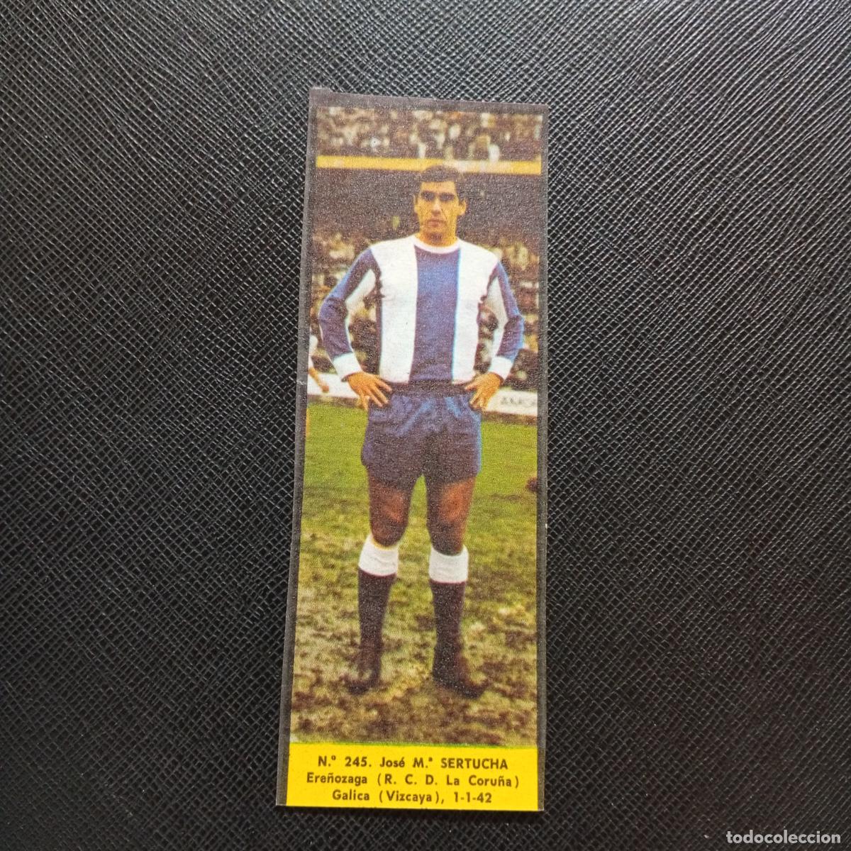 Cromos de F&uacute;tbol: 245 SERTUCHA DEPORTIVO CORU&Ntilde;A LA VOZ DE ASTURIAS JUGADORES UNO A UNO CROMO 1968 1969 FUTBOL