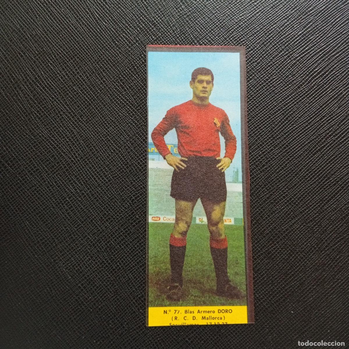 Cromos de F&uacute;tbol: 77 DORO MALLORCA LA VOZ DE ASTURIAS JUGADORES UNO A UNO CROMO 1968 1969 FUTBOL