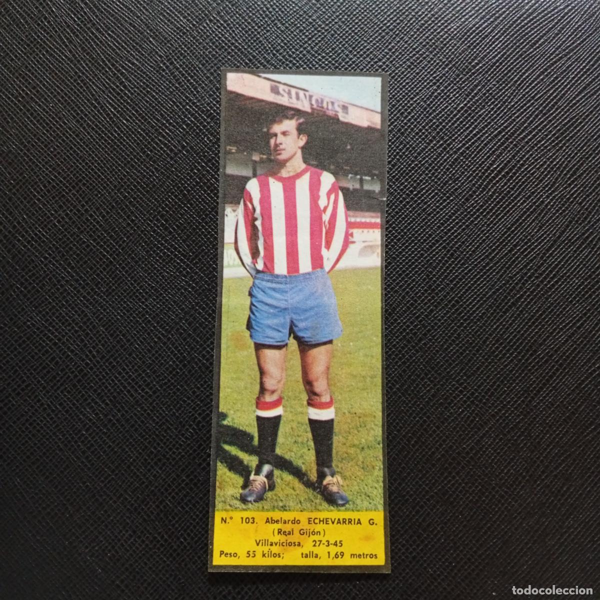 Cromos de F&uacute;tbol: 103 ECHEVERRIA SPORTING GIJON LA VOZ DE ASTURIAS JUGADORES UNO A UNO CROMO 1968 1969 FUTBOL
