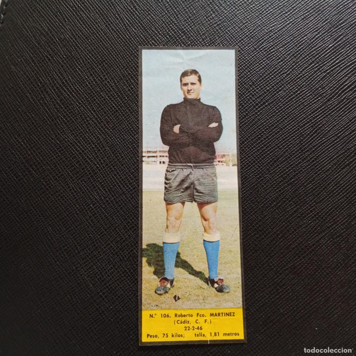 Cromos de F&uacute;tbol: 106 MARTINEZ CADIZ LA VOZ DE ASTURIAS JUGADORES UNO A UNO CROMO 1968 1969 FUTBOL