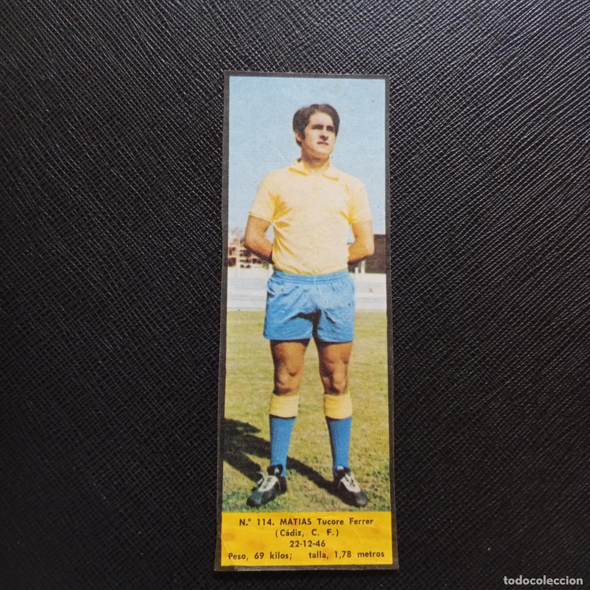 Cromos de F&uacute;tbol: 114 MATIAS CADIZ LA VOZ DE ASTURIAS JUGADORES UNO A UNO CROMO 1968 1969 FUTBOL -