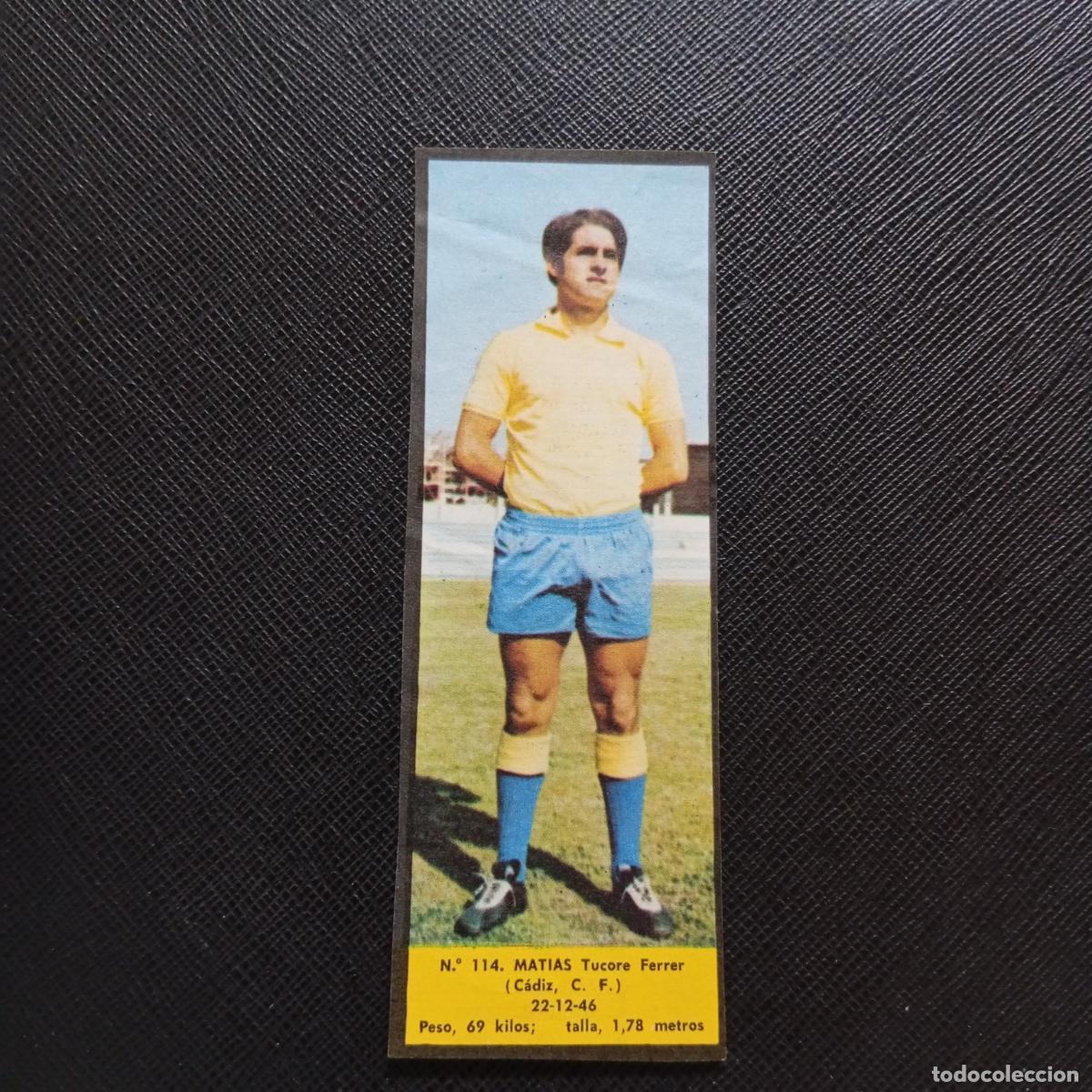 Cromos de F&uacute;tbol: 114 MATIAS CADIZ LA VOZ DE ASTURIAS JUGADORES UNO A UNO CROMO 1968 1969 FUTBOL - B