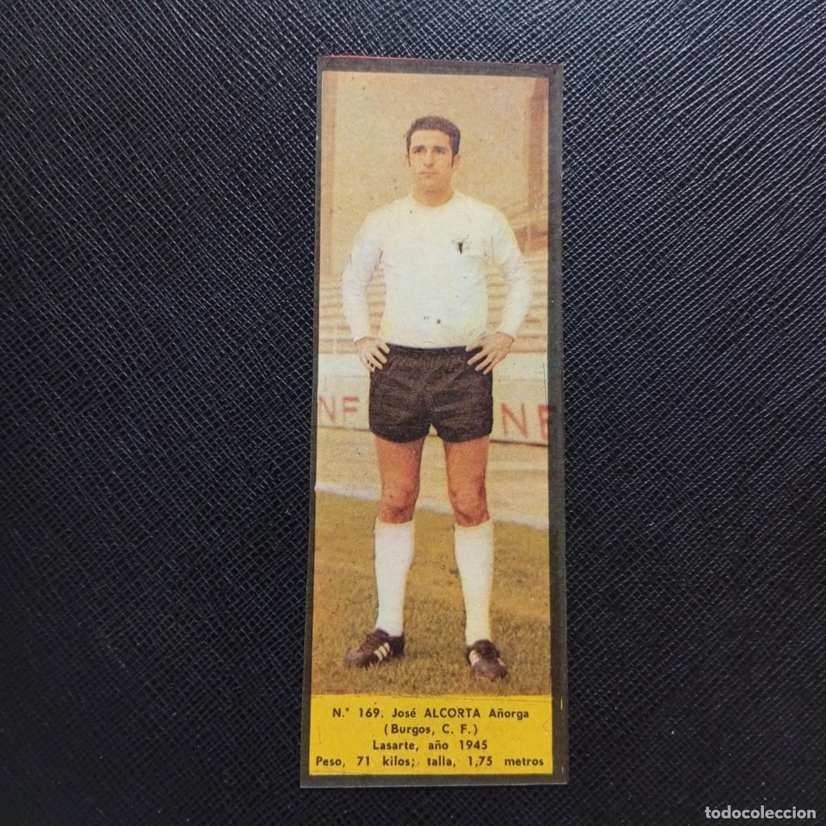 Cromos de F&uacute;tbol: 169 ALCORTA BURGOS LA VOZ DE ASTURIAS JUGADORES UNO A UNO CROMO 1968 1969 FUTBOL -
