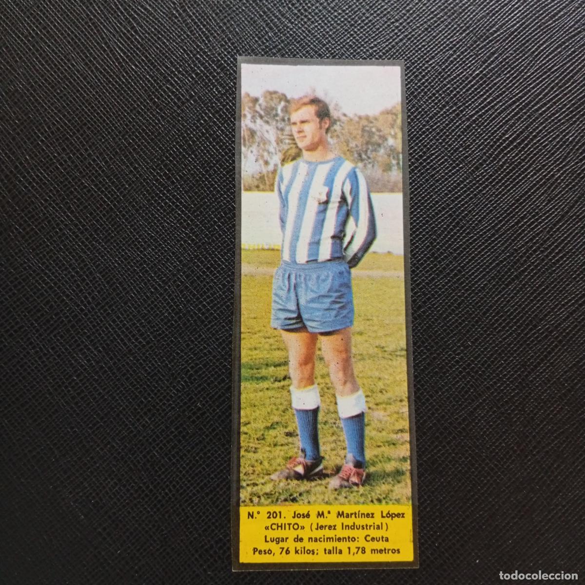 Figurine di Calcio: 201 CHITO JEREZ INDUSTRIAL LA VOZ DE ASTURIAS JUGADORES UNO A UNO CROMO 1968 1969 FUTBOL -