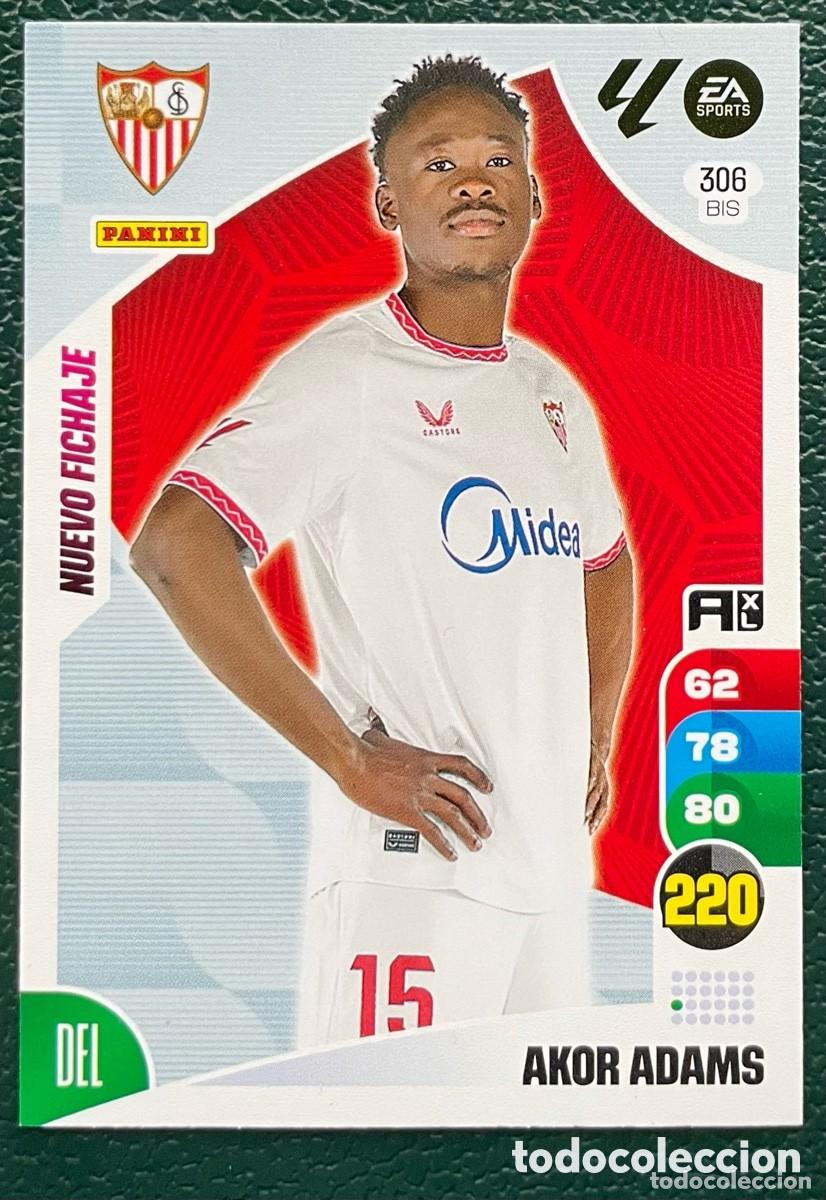 Fu&szlig;ball-Sticker: 306 BIS AKOR ADAMS SEVILLA FC NUEVO FICHAJE FICHAS ALBUM ADRENALYN XL 2024 2025 24 25