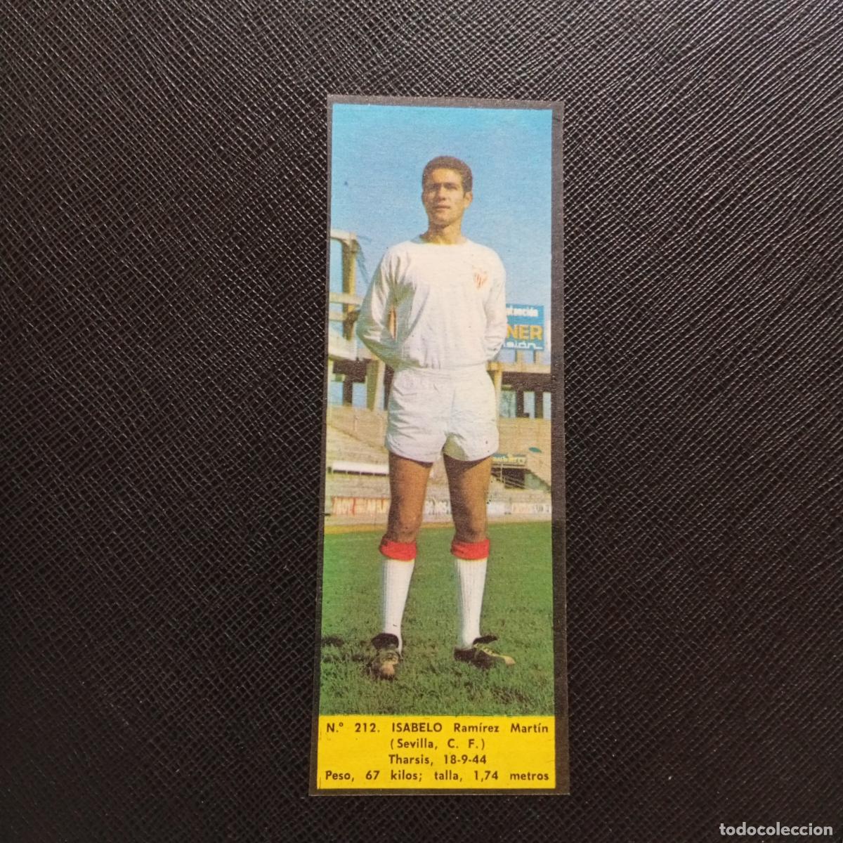 Cromos de F&uacute;tbol: 212 ISABELO SEVILLA LA VOZ DE ASTURIAS JUGADORES UNO A UNO CROMO 1968 1969 FUTBOL -