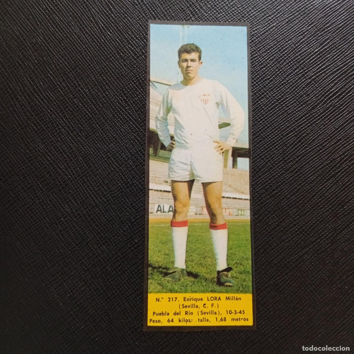 Cromos de F&uacute;tbol: 217 LORA SEVILLA LA VOZ DE ASTURIAS JUGADORES UNO A UNO CROMO 1968 1969 FUTBOL -