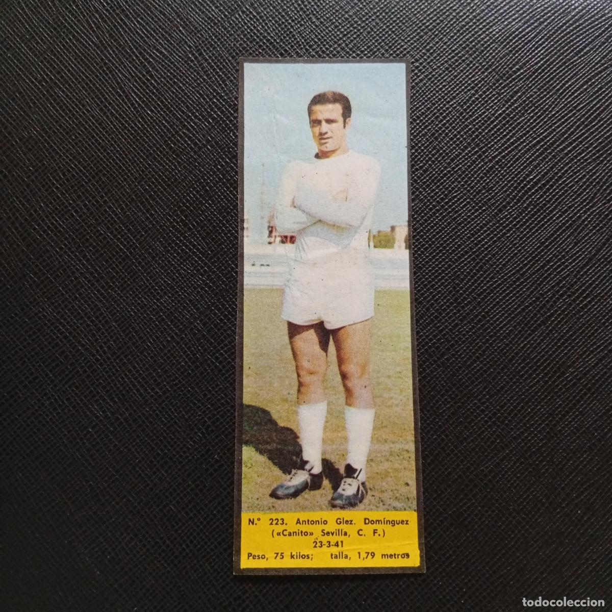 Cromos de F&uacute;tbol: 223 CANITO SEVILLA LA VOZ DE ASTURIAS JUGADORES UNO A UNO CROMO 1968 1969 FUTBOL -