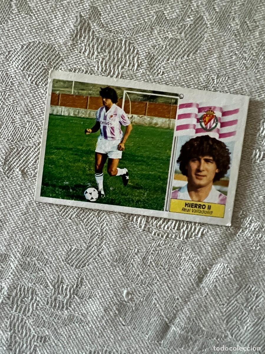 Cromos de F&uacute;tbol: HIERRO II FICHAJE 15 REAL VALLADOLID VERSI&Oacute;N II ED ESTE 86 87