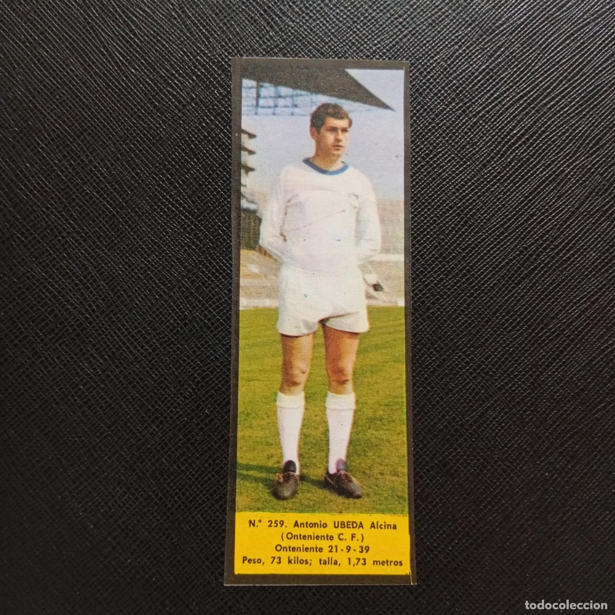 Cromos de F&uacute;tbol: 259 UBEDA ONTENIENTE LA VOZ DE ASTURIAS JUGADORES UNO A UNO CROMO 1968 1969 FUTBOL -