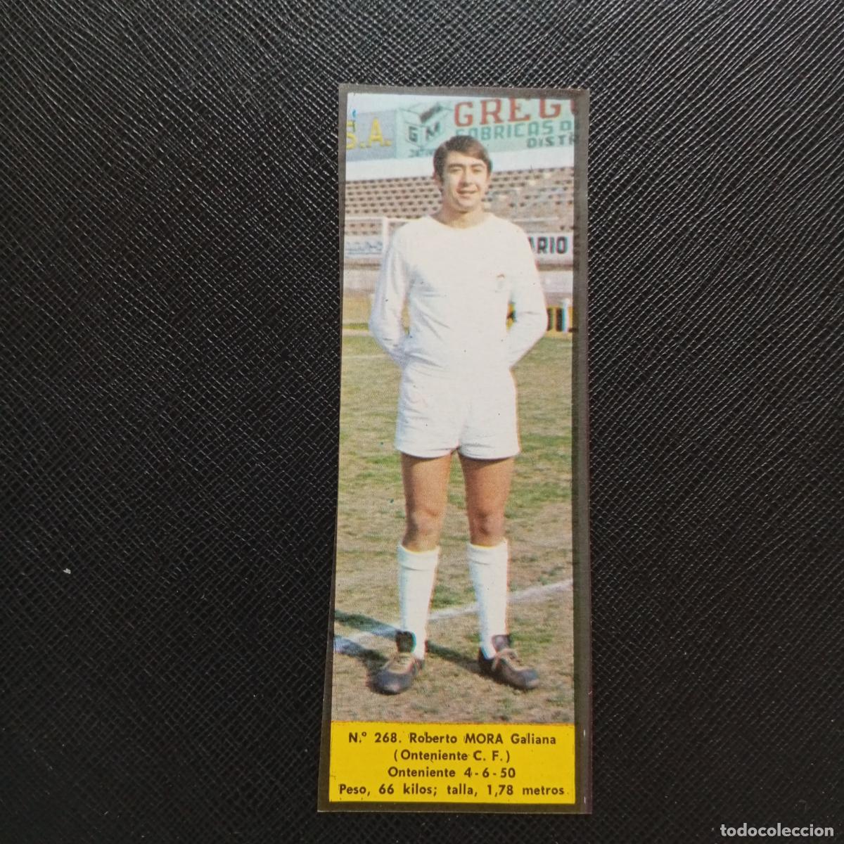 Cromos de F&uacute;tbol: 268 MORA ONTENIENTE LA VOZ DE ASTURIAS JUGADORES UNO A UNO CROMO 1968 1969 FUTBOL -