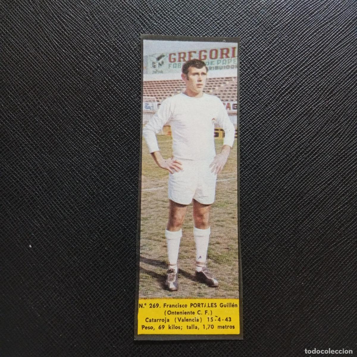 Cromos de F&uacute;tbol: 269 PORTALES ONTENIENTE LA VOZ DE ASTURIAS JUGADORES UNO A UNO CROMO 1968 1969 FUTBOL -