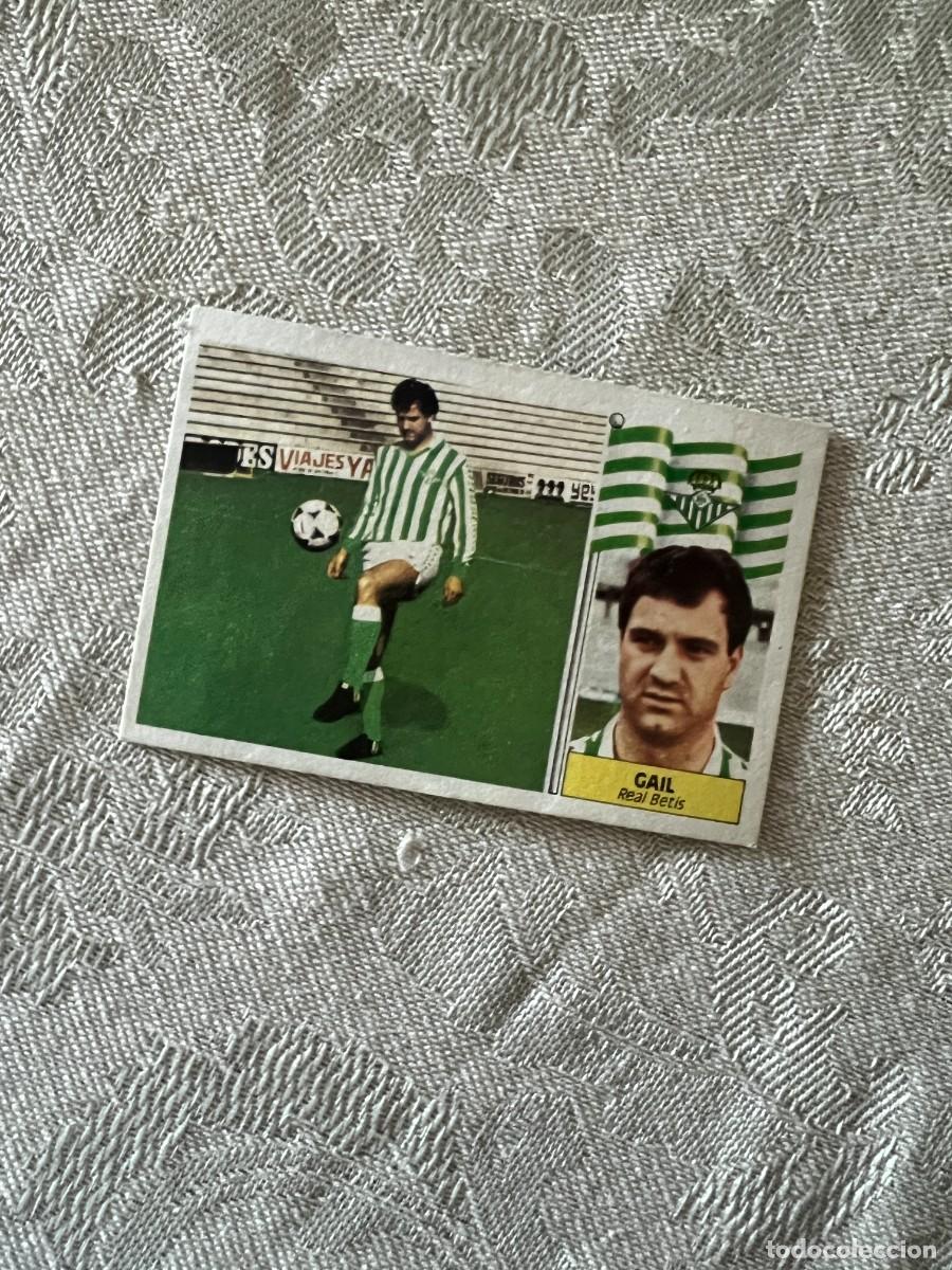Cromos de F&uacute;tbol: GAIL REAL BETIS FICHAJE 41 ED ESTE 86 87