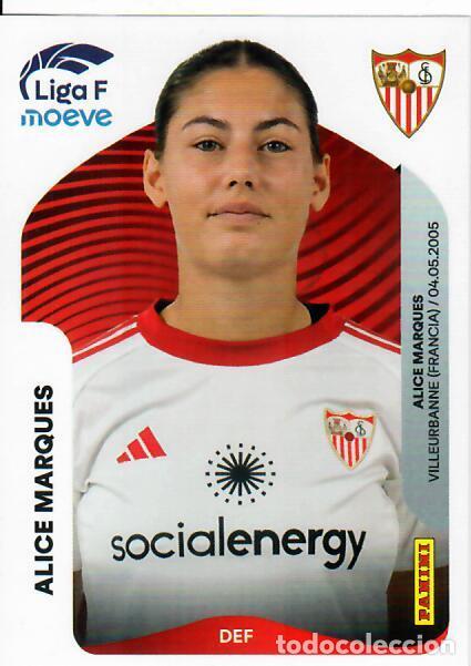 Cartes &agrave; collectionner de Football: CROMO PANINI LIGA FEMENINA F 2025-26 (25 - 26) - N&ordm; 308 A - ALICE MARQUES - SEVILLA