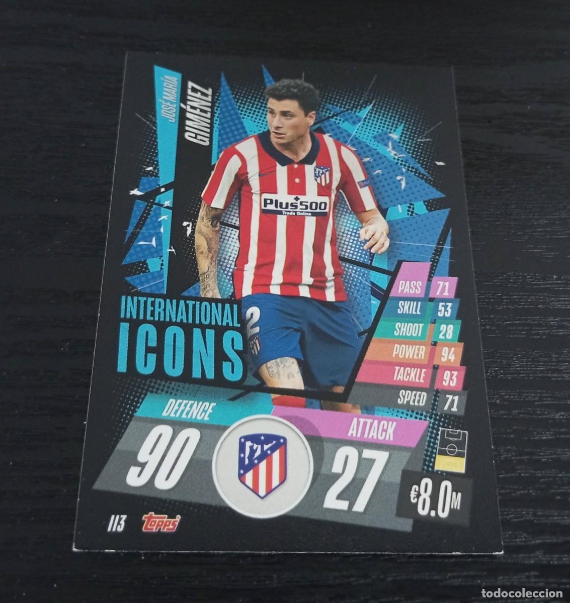 Fu&szlig;ball-Sticker: -TOPPS MATCH ATTAX 20-21 : II3 GIMENEZ ( AT.MADRID ) -- INTERNATIONAL ICONS II 3 --