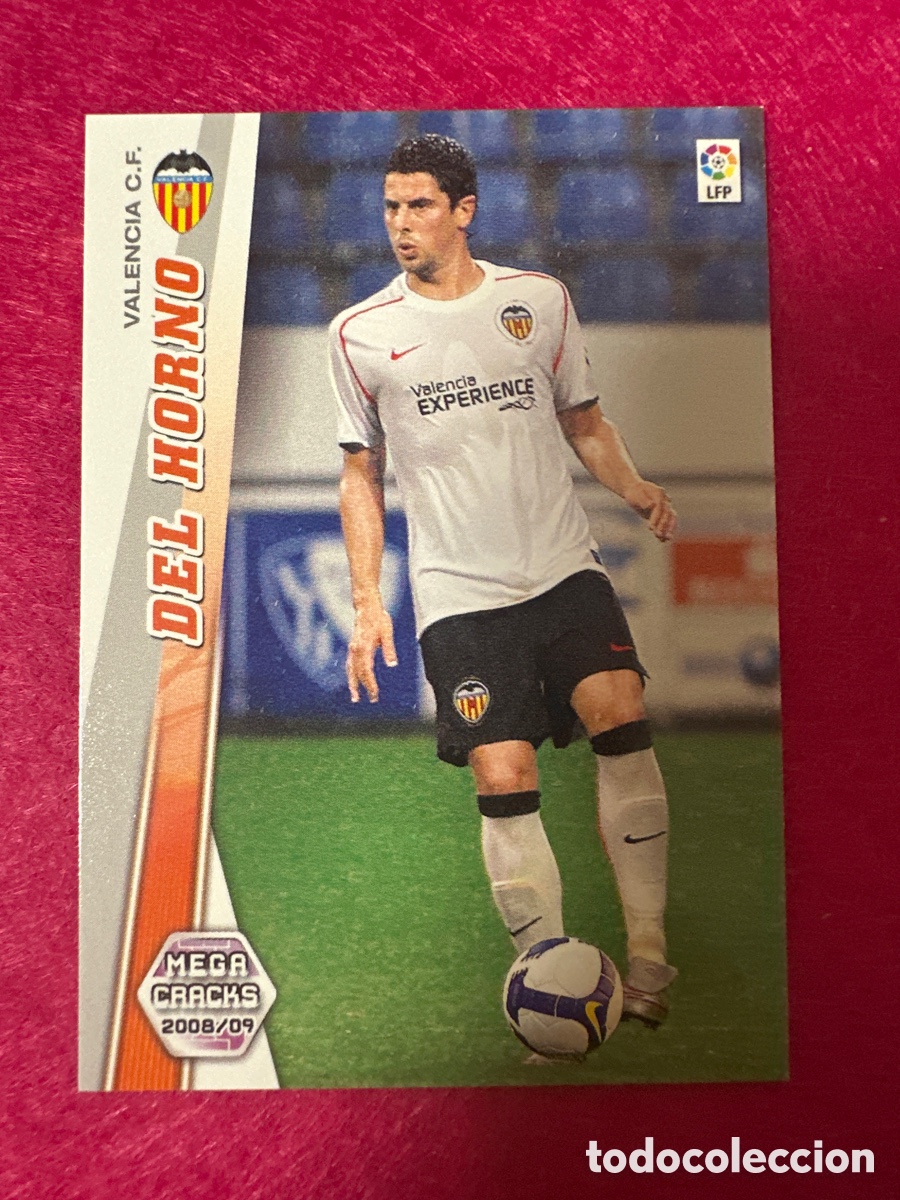 Football Stickers: 474 DEL HORNO (VALENCIA) NUEVO FICHAJE MEGACRACKS 2008-2009 08 09 PANINI TRADING CARD