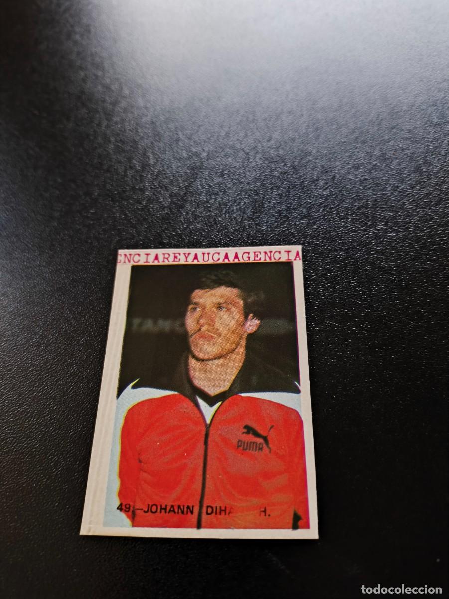 Cromos de F&uacute;tbol: 49 Johann Dihanich AUSTRIA &Ouml;STERREICH REYAUCA WORLD CUP MUNDIAL ESPA&Ntilde;A SPAIN 1982 NO PANINI