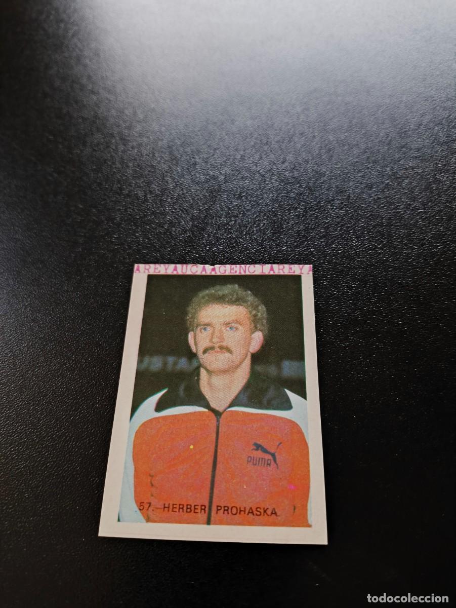 Cromos de F&uacute;tbol: 57 Herbert Prohaska AUSTRIA &Ouml;STERREICH REYAUCA WORLD CUP MUNDIAL ESPA&Ntilde;A SPAIN 1982 NO PANINI