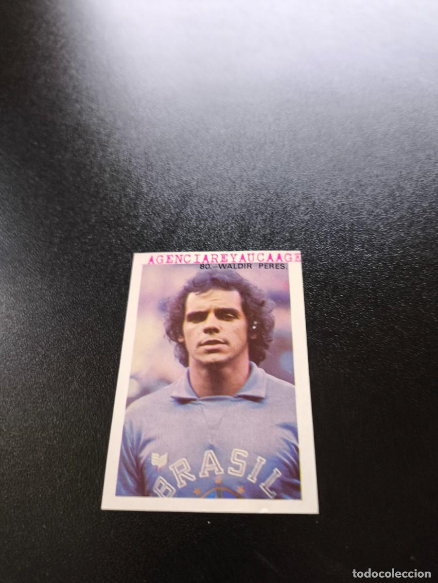 Cromos de F&uacute;tbol: 80 Waldir Peres BRASIL BRAZIL REYAUCA WORLD CUP MUNDIAL ESPA&Ntilde;A SPAIN 1982 NO PANINI
