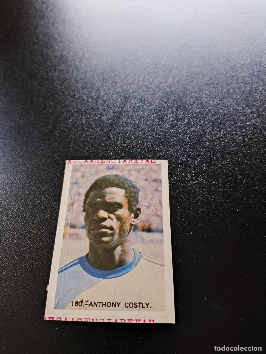 Cromos de F&uacute;tbol: 160 Anthony Costly MALAGA HONDURAS REYAUCA WORLD CUP MUNDIAL ESPA&Ntilde;A SPAIN 1982 NO PANINI