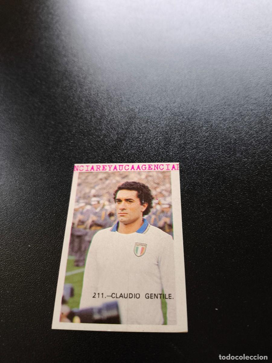 Fu&szlig;ball-Sticker: 211 Claudio Gentile ITALIA ITALY REYAUCA WORLD CUP MUNDIAL ESPA&Ntilde;A SPAIN 1982 NO PANINI