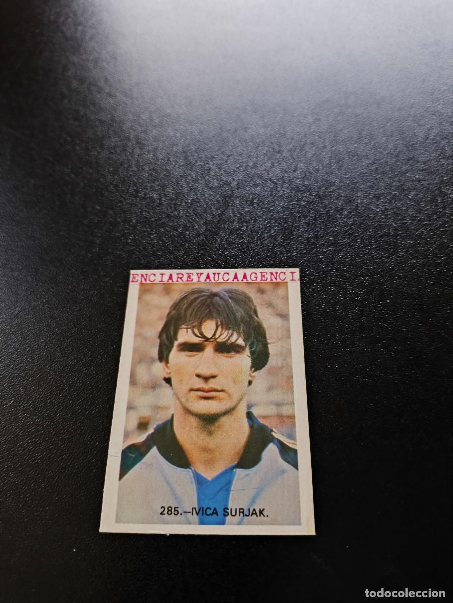 Fu&szlig;ball-Sticker: 285 Ivica Surjak ZARAGOZA YUGOSLAVIA REYAUCA WORLD CUP MUNDIAL ESPA&Ntilde;A SPAIN 1982 NO PANINI