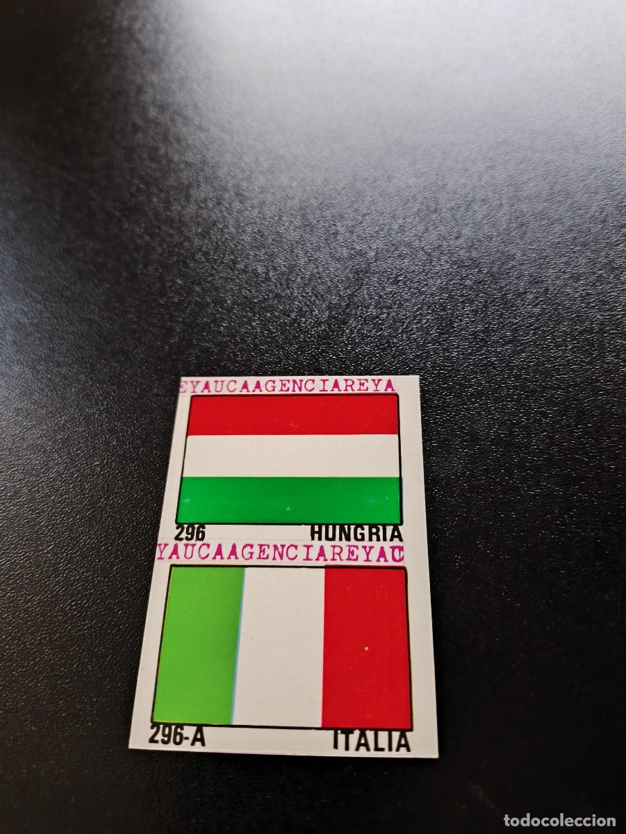 Cromos de F&uacute;tbol: 296 ITALY HUNGARY FLAG BANDERA REYAUCA WORLD CUP MUNDIAL ESPA&Ntilde;A SPAIN 1982 NO PANINI