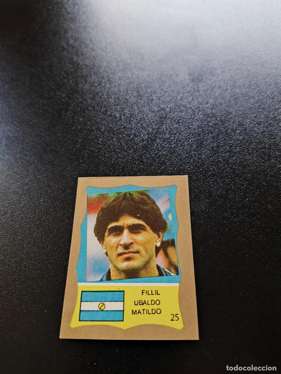 Cromos de F&uacute;tbol: 25 Ubaldo Matildo Fillol ARGENTINA REYAUCA MUNDIAL MEXICO 1986 WORLD CUP NO ESTE PANINI