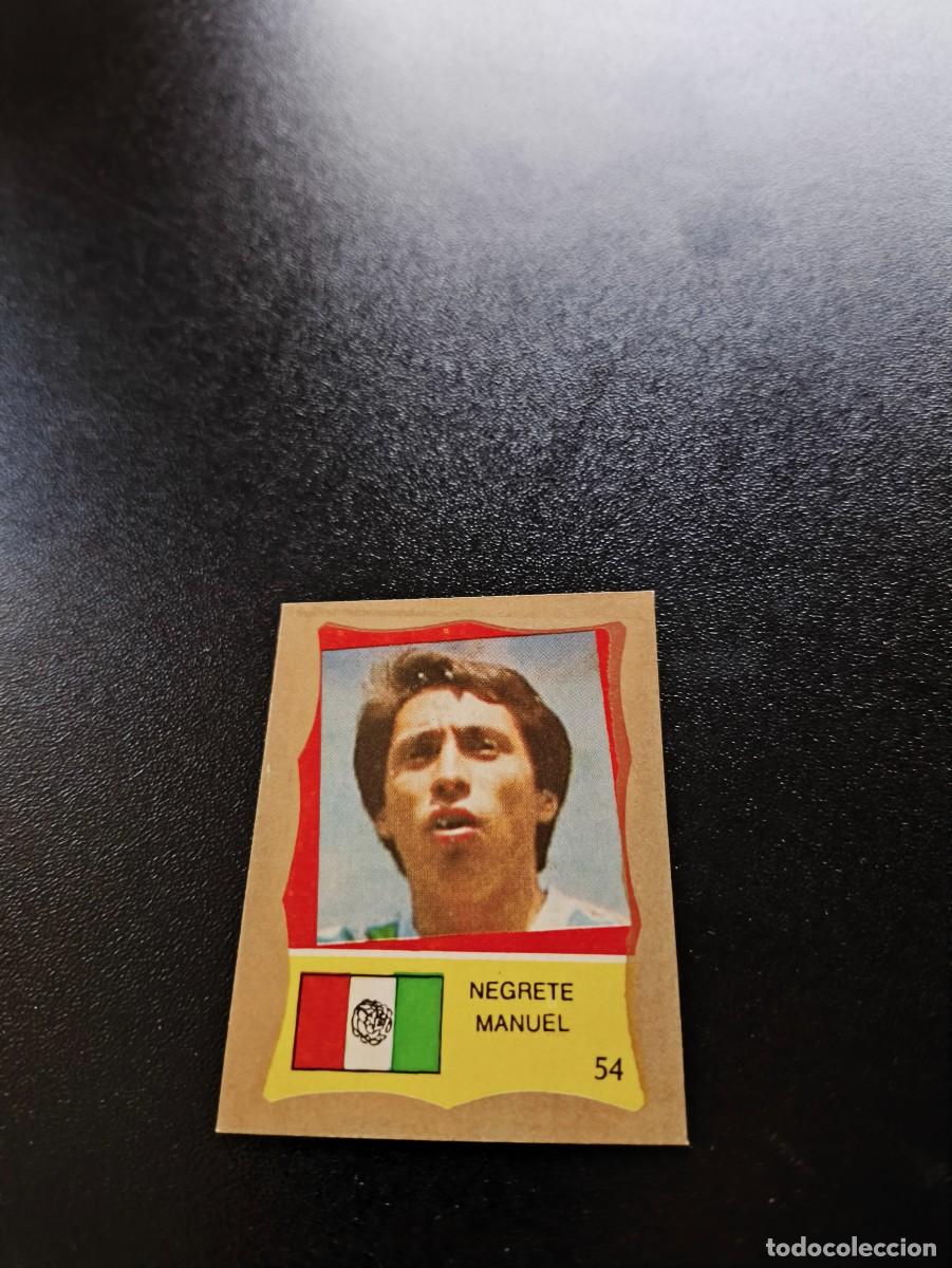 Cromos de F&uacute;tbol: 54 MANUEL NEGRETE MEXICO REYAUCA MUNDIAL MEXICO 1986 WORLD CUP NO ESTE PANINI