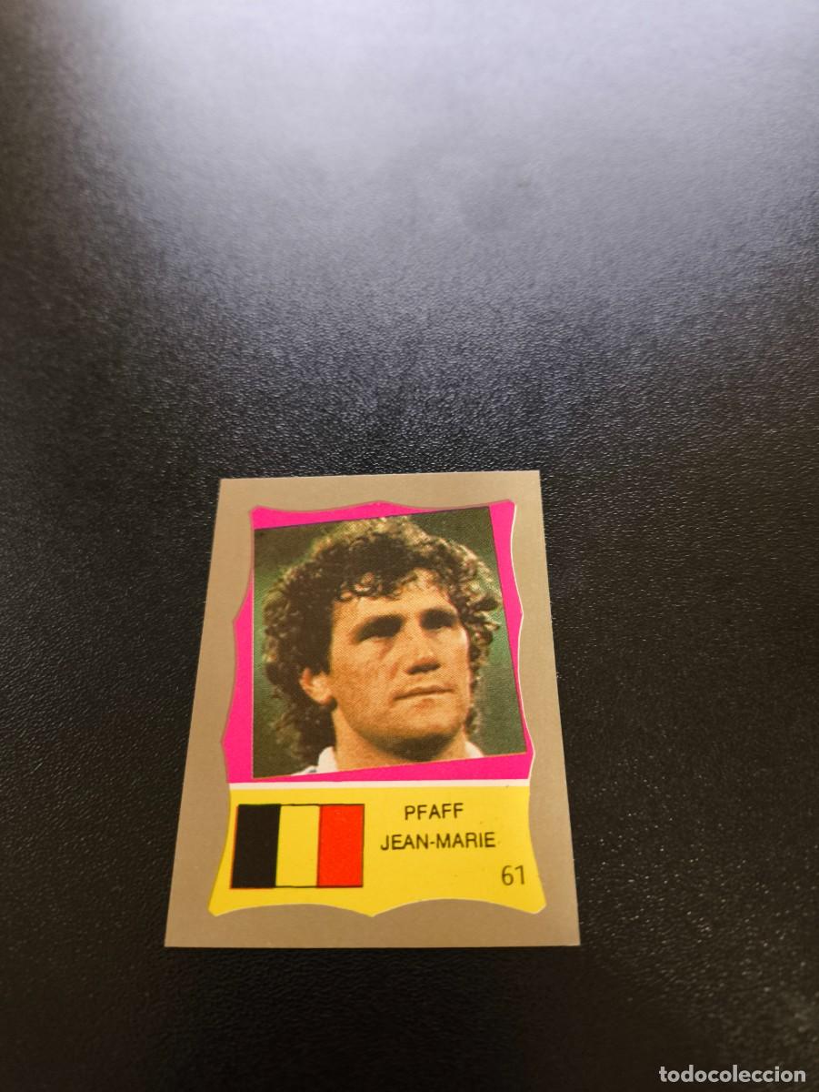 Cromos de F&uacute;tbol: 61 jean marie pfaff BELGICA BELGIUM REYAUCA MUNDIAL MEXICO 1986 WORLD CUP NO ESTE PANINI