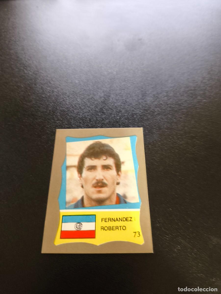 Cartes &agrave; collectionner de Football: 73 ROBERTO FERNANDEZ PARAGUAY REYAUCA MUNDIAL MEXICO 1986 WORLD CUP NO ESTE PANINI
