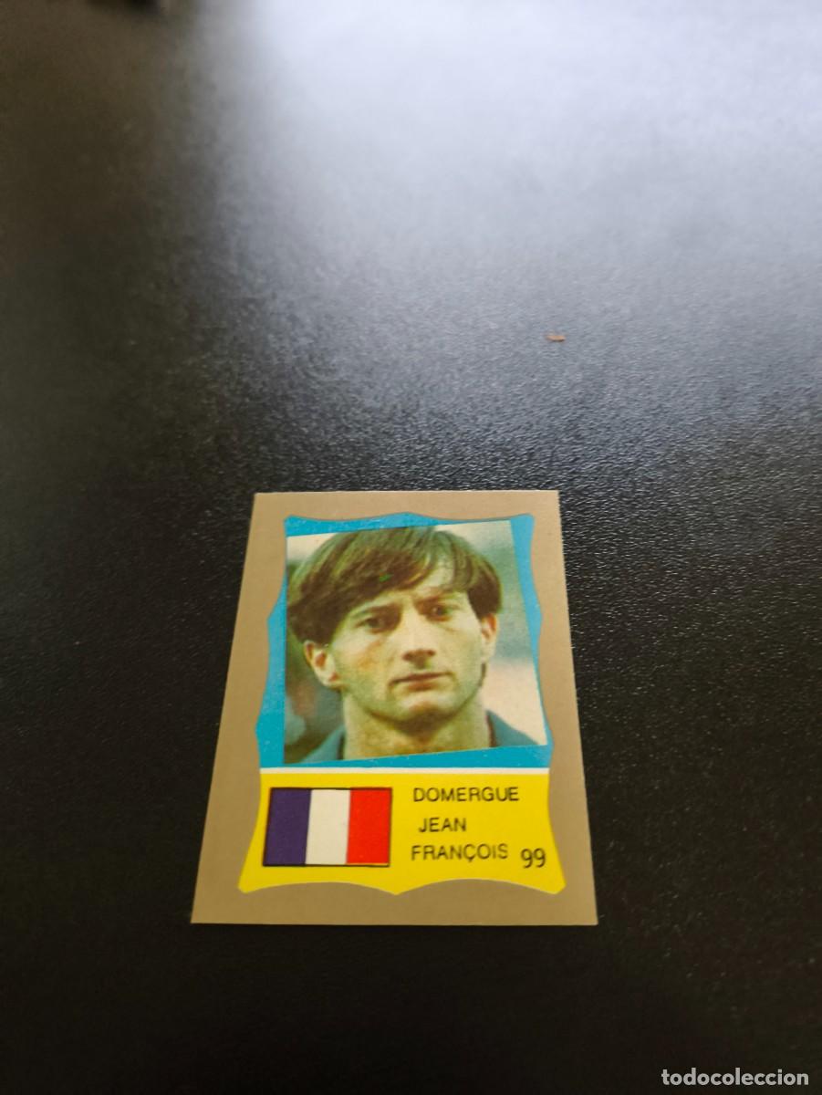 Cromos de F&uacute;tbol: 99 JEAN FRAN&Ccedil;OIS DOMERGUE FRANCE FRANCIA REYAUCA MUNDIAL MEXICO 1986 WORLD CUP NO ESTE PANINI