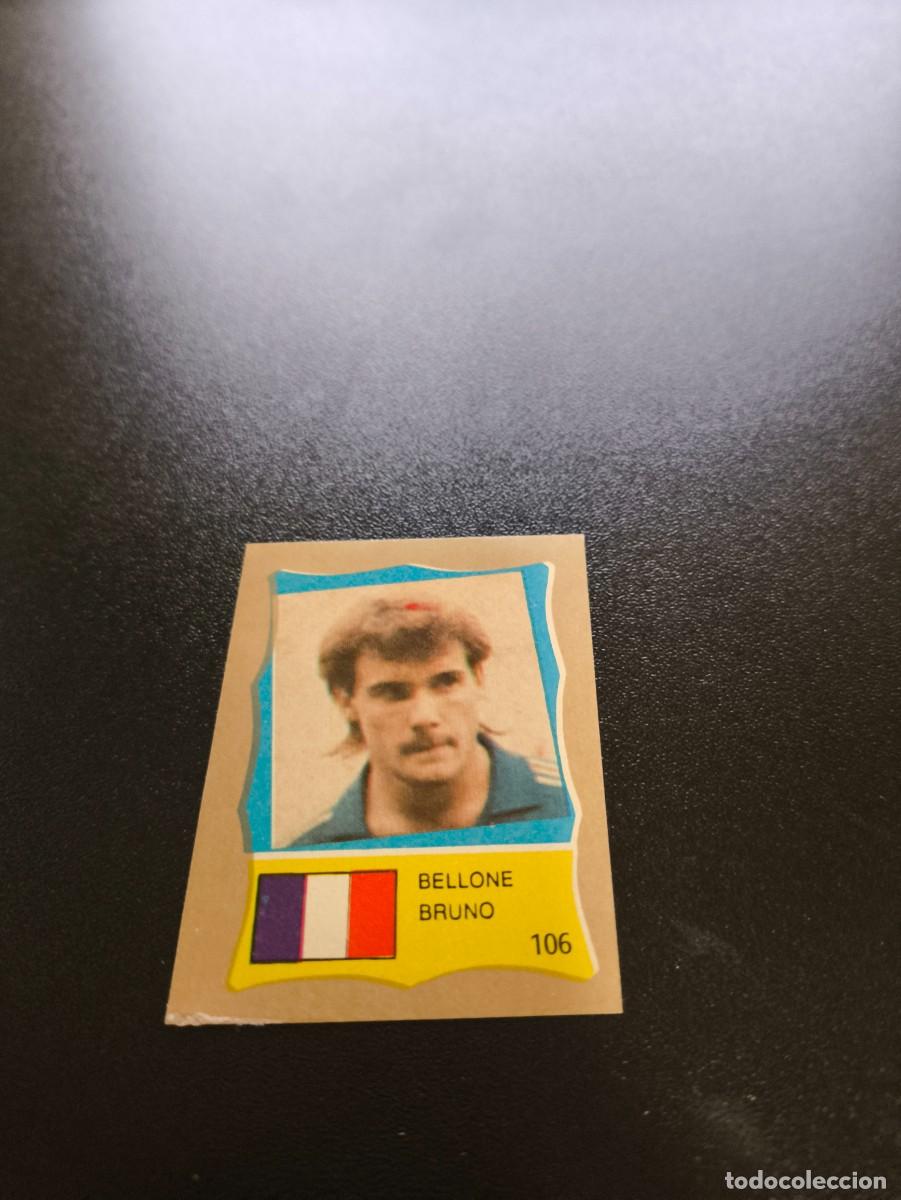 Cromos de F&uacute;tbol: 106 BRUNO BELLONE FRANCE FRANCIA REYAUCA MUNDIAL MEXICO 1986 WORLD CUP NO ESTE PANINI