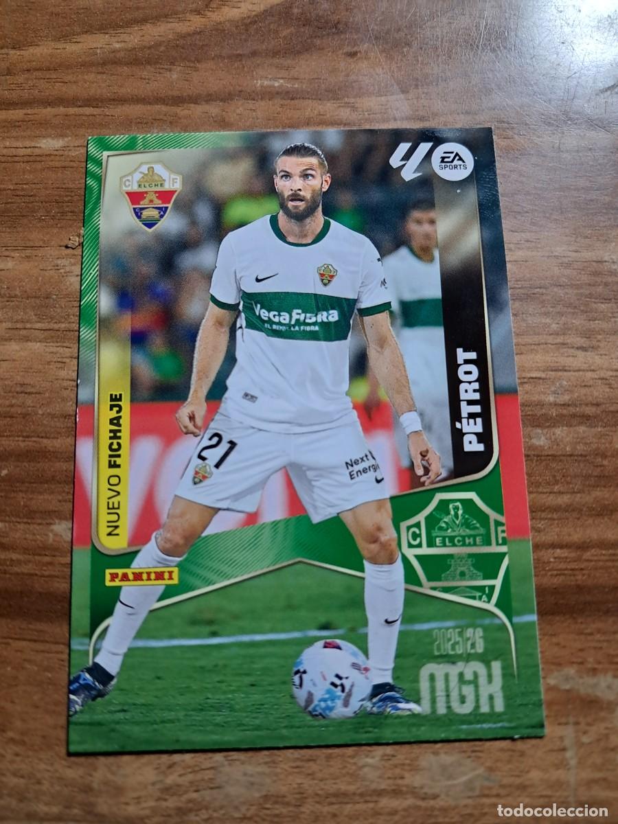 Cromos de F&uacute;tbol: CARD MEGACRACKS TEMPORADA 25/26: NUEVO FICHAJE P&Eacute;TROT, N&deg; 478