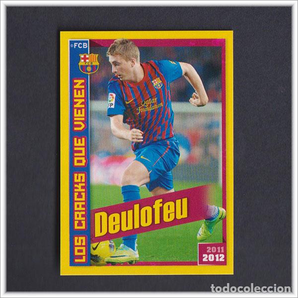 Cromos de F&uacute;tbol: COLECCI&Oacute;N OFICIAL BARCELONA 2011 2012 11 12 PANINI DEULOFEU 199 ROOKIE ALBUM LIGA BAR&Ccedil;A F&Uacute;TBOL