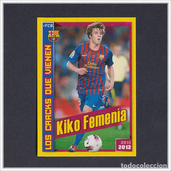 Cromos de F&uacute;tbol: COLECCI&Oacute;N OFICIAL BARCELONA 2011 2012 11 12 PANINI KIKO FEMENIA 197 ROOKIE ALBUM LIGA BAR&Ccedil;A F&Uacute;TBOL