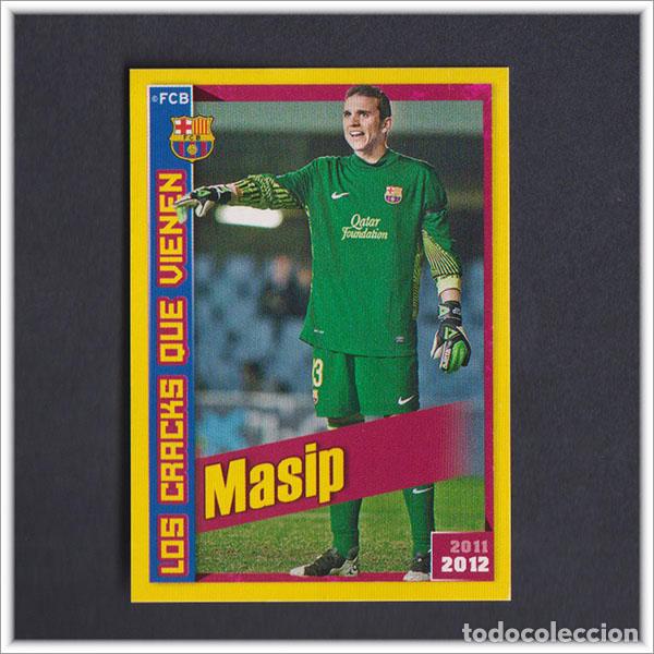 Cromos de F&uacute;tbol: COLECCI&Oacute;N OFICIAL BARCELONA 2011 2012 11 12 PANINI MASIP ROOKIE 187 ALBUM LIGA BAR&Ccedil;A F&Uacute;TBOL