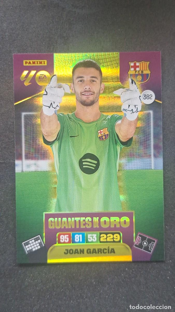 Cromos de F&uacute;tbol: L3 JOAN GARCIA F. C. BARCELONA 382 GUANTES DE ORO ADRENALYN XL LIGA 2025/2026 25 26 PANINI