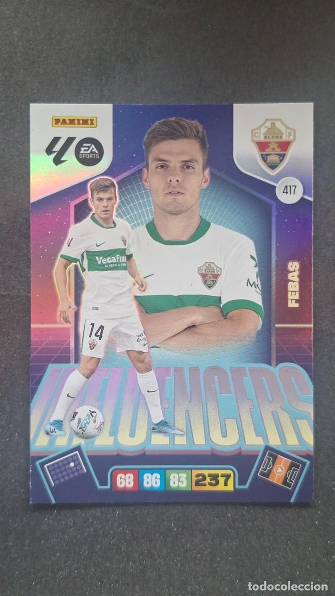 Cromos de F&uacute;tbol: L3 FEBAS ELCHE C. F. 417 INFLUENCERS ADRENALYN XL LIGA 2025/2026 25 26 PANINI