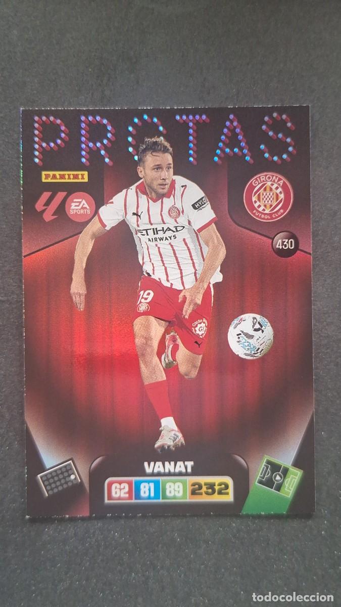Cromos de F&uacute;tbol: L3 VANAT GIRONA F. C. 430 PROTAS ADRENALYN XL LIGA 2025/2026 25 26 PANINI
