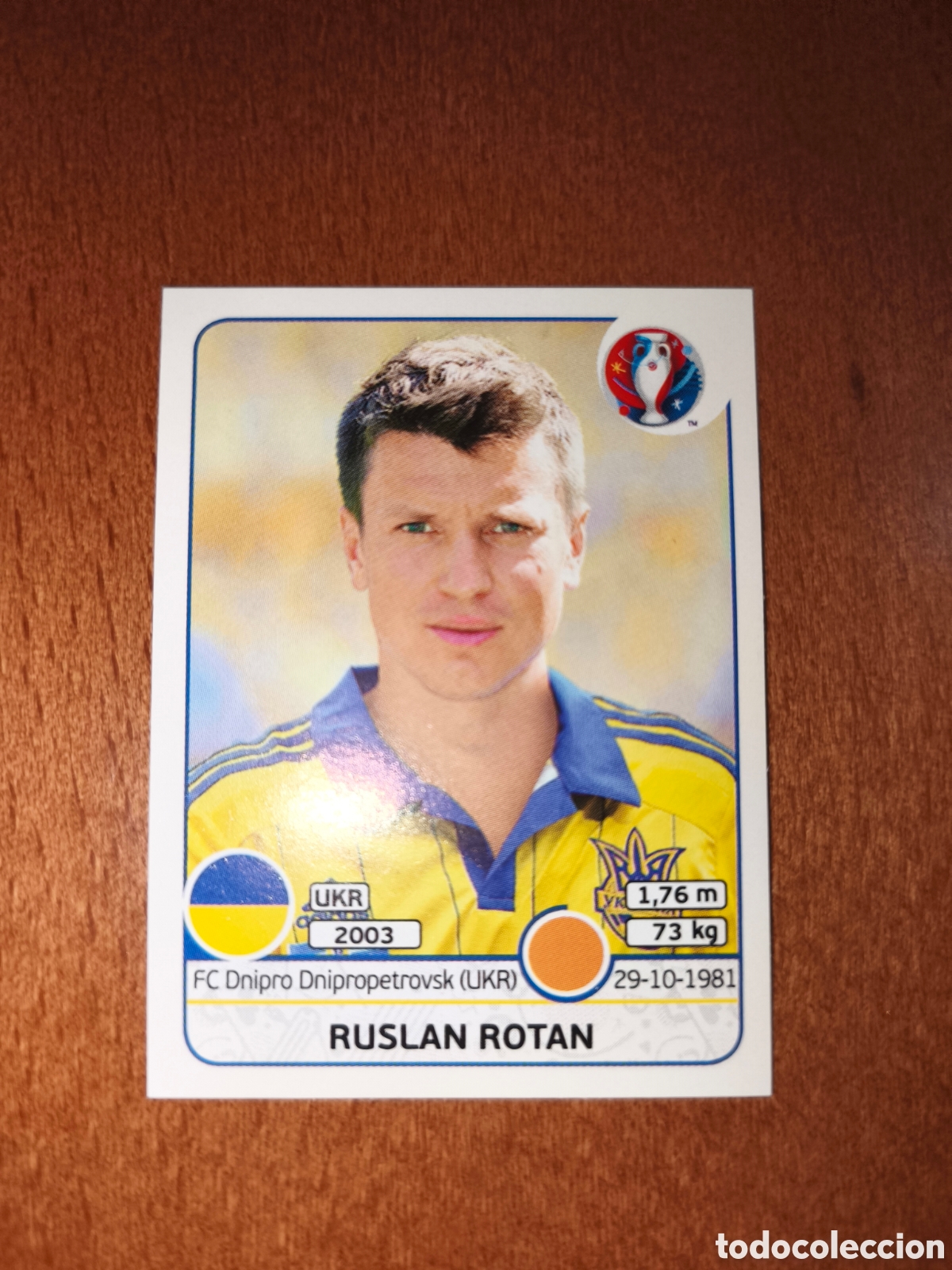 Cromos de F&uacute;tbol: Ruslan Rotan n&deg;282 UEFA Euro 2016 Ucrania