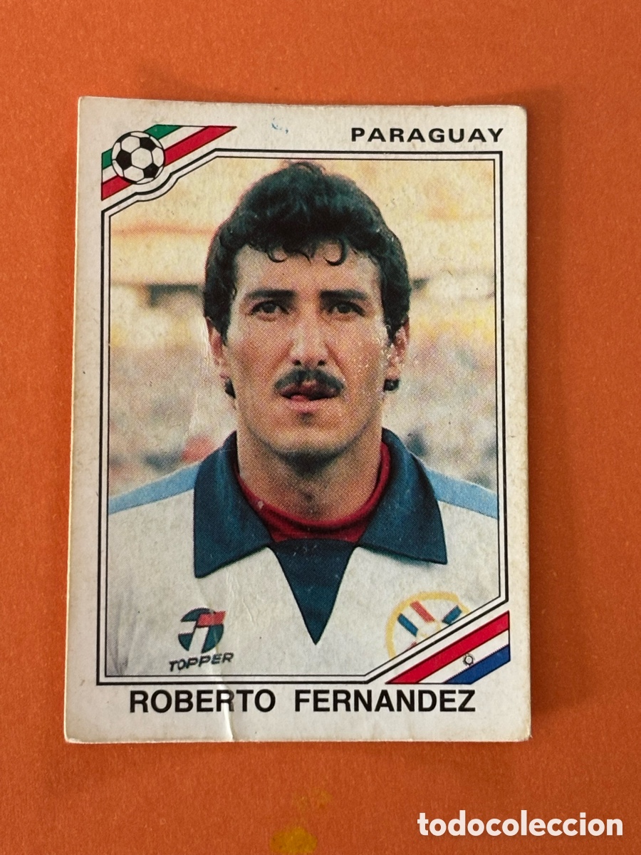 Cromos de F&uacute;tbol: ROBERTO FERNANDEZ PARAGUAY N&ordm; 148 PANINI MEXICO 86 CROMO FUTBOL MUNDIAL WORLD CUP 1986 SIN PEGAR