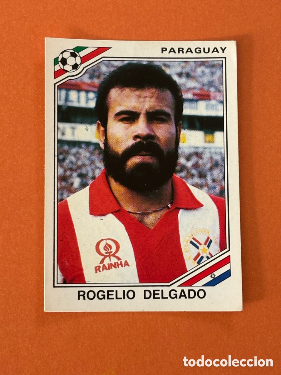 Cromos de F&uacute;tbol: 152 Rogelio Delgado (Paraguay) Mundial M&eacute;xico 86 PANINI 1986. Nunca pegado, sin pegar