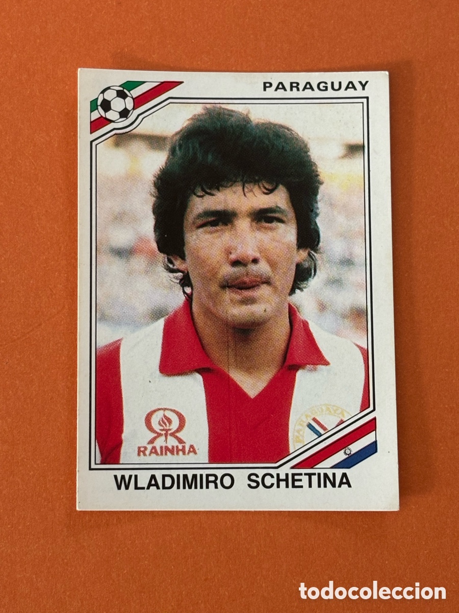 Cromos de F&uacute;tbol: 153 Wladimiro Schetina (Paraguay) Mundial M&eacute;xico 86 PANINI 1986. Nunca pegado, sin pegar