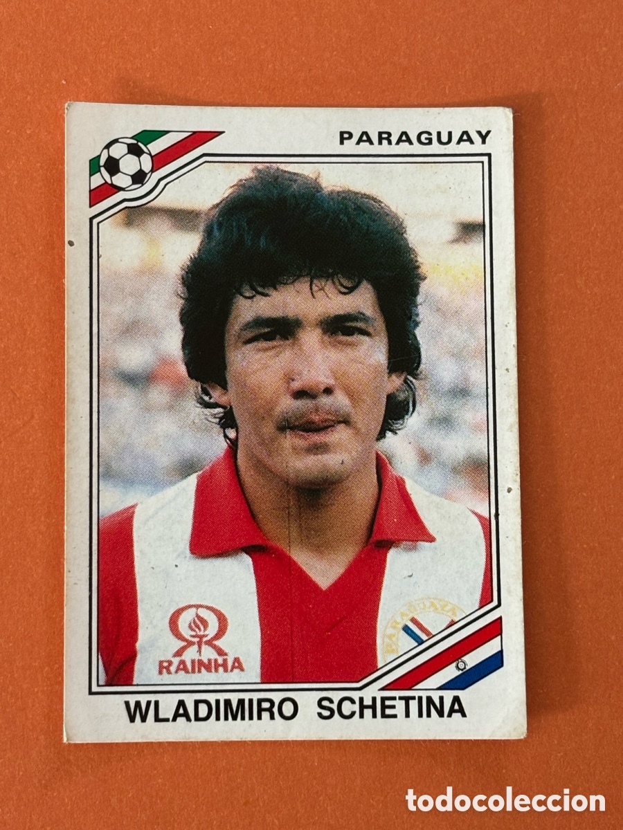 Cromos de F&uacute;tbol: 153 Wladimiro Schetina (Paraguay) Mundial M&eacute;xico 86 PANINI 1986. Nunca pegado, sin pegar
