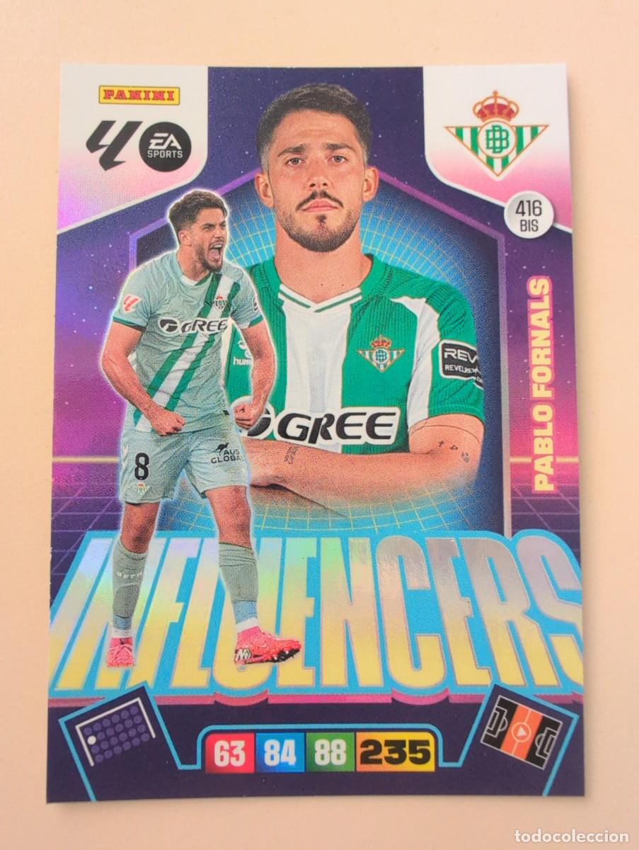 Cromos de F&uacute;tbol: 416 BIS Pablo Fornals, Real Betis, Influencers, Panini Adrenalyn XL La Liga 2025 2026 25 26