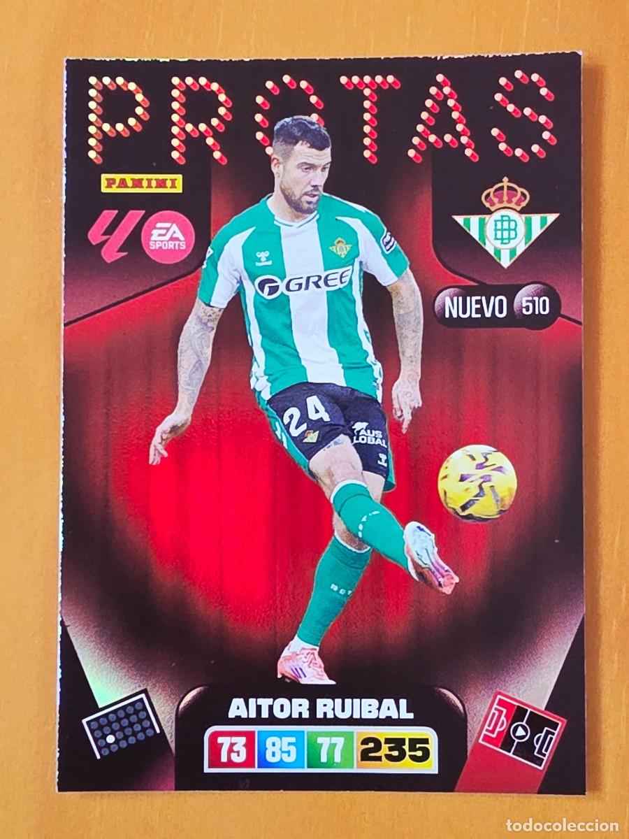 Cromos de F&uacute;tbol: 510 Aitor Ruibal, Real Betis, Nuevo Protas, Panini Adrenalyn XL Liga 2025 2026 25 26