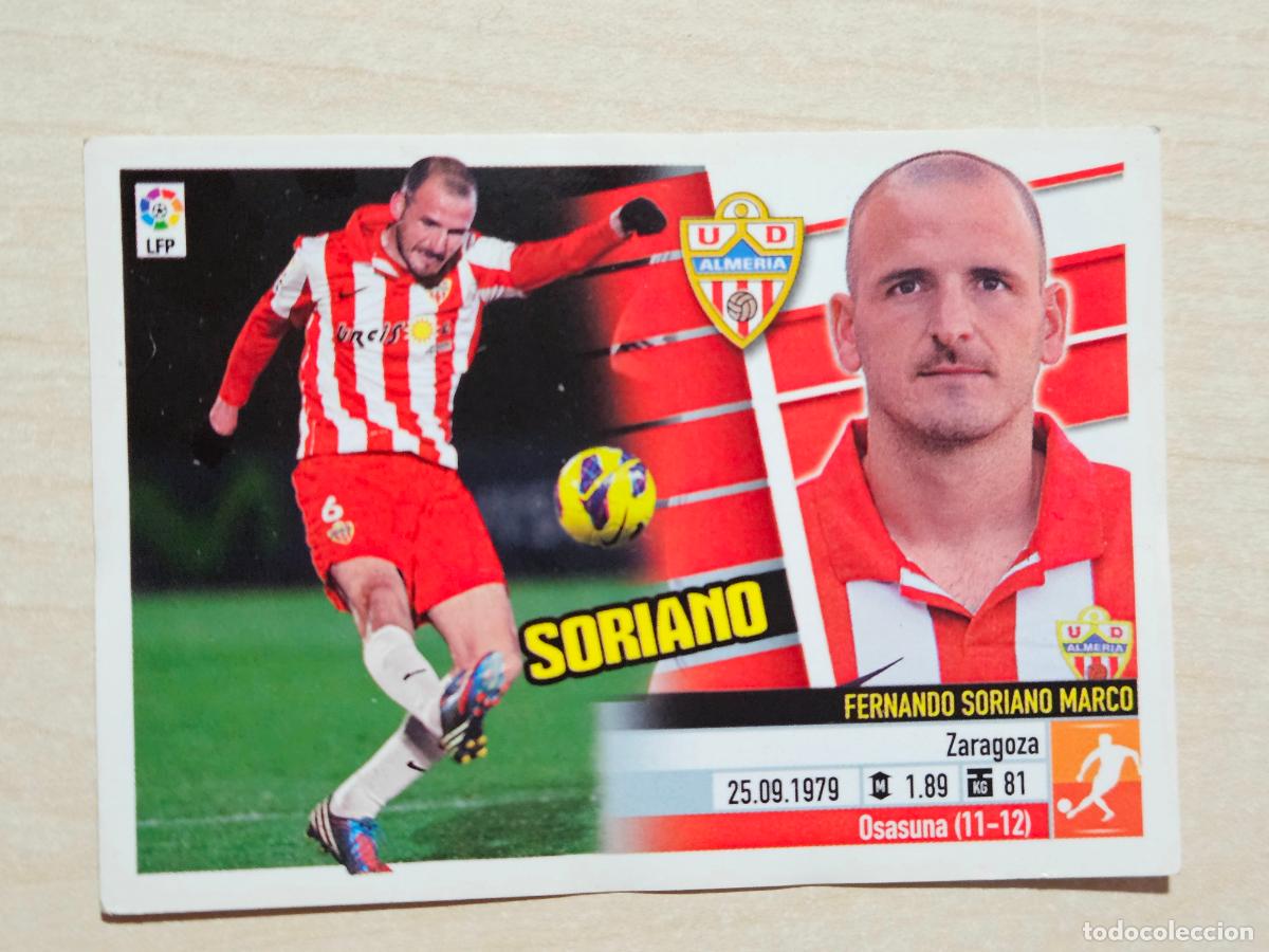 Cromos de F&uacute;tbol: CROMO N&ordm; 11 SORIANO - ESTE 2013 14 - 13 14 - CROMO SIN PEGAR - ALMERIA