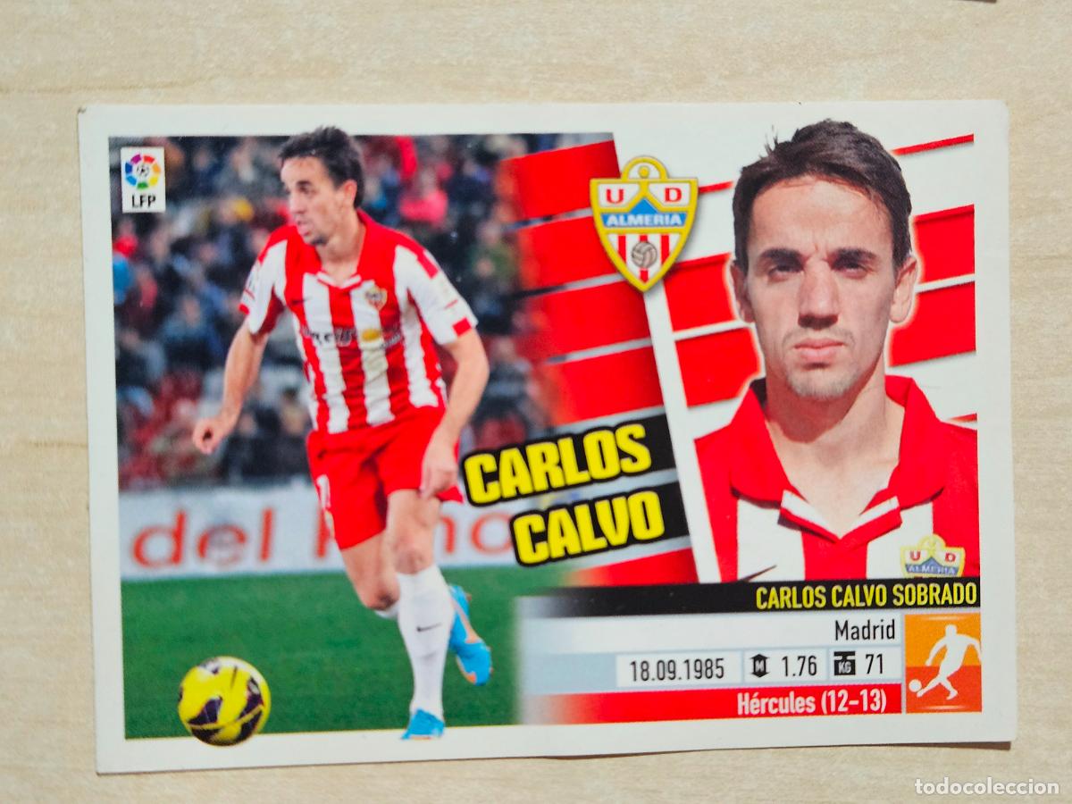 Cromos de F&uacute;tbol: CROMO N&ordm; 12 CARLOS CALVO - ESTE 2013 14 - 13 14 - CROMO SIN PEGAR - ALMERIA